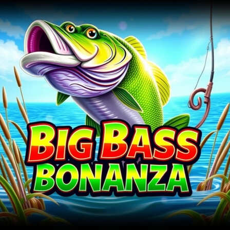 Big Bass Bonanza